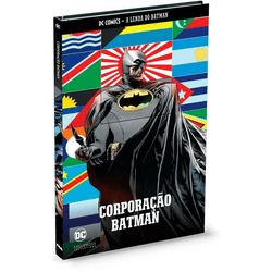 A Lenda do Batman 7 - Corporação Batman volume 1
