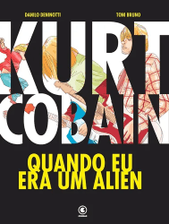 Livro - Kurt Cobain: Quando eu era um Alien-0